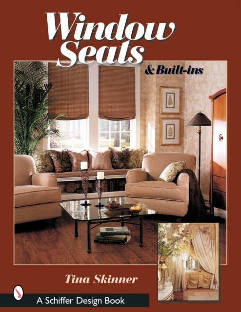 Book cover of: Window Seats & Built-Ins. By: Tina Skinner