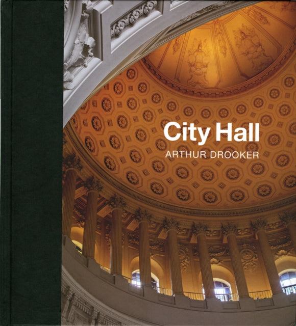 Book cover of: City Hall. By: Arthur Drooker
