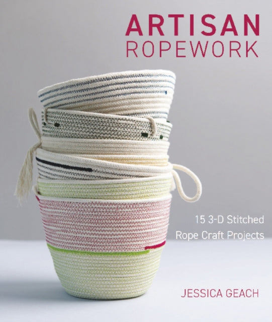 Book cover of: Artisan Ropework. By: Jessica Geach