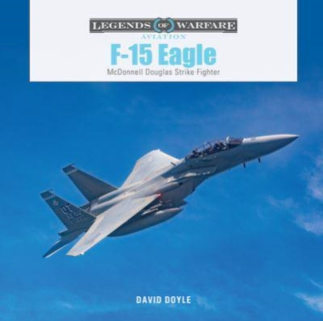 Book cover of: F-15 Eagle. By: David Doyle
