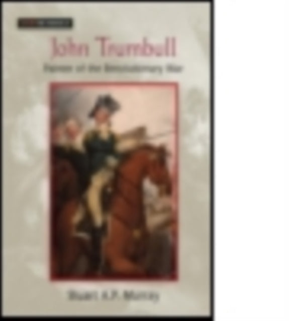 Book cover of: John Trumbull. By: Stuart Murray