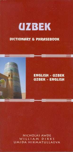 Book cover of: Uzbek-English/English-Uzbek Dictionary and Phrasebook: Romanized. By: Nicholas Awde
