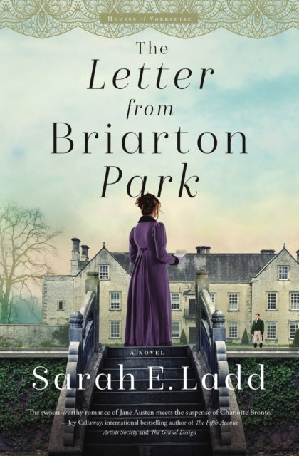 Book cover of: Letter from Briarton Park. By: Sarah E. Ladd