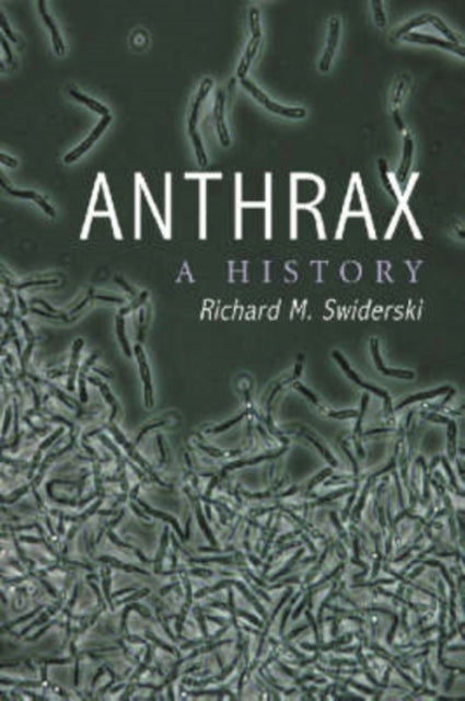 Book cover of: Anthrax. By: Richard M. Swiderski