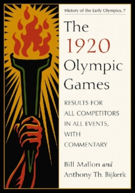 Book cover of: 1920 Olympic Games. By: Bill Mallon