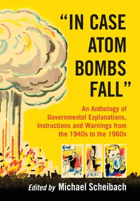 Book cover of: "In Case Atom Bombs Fall"