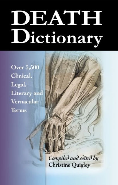Book cover of: Death Dictionary. By: Christine Quigley