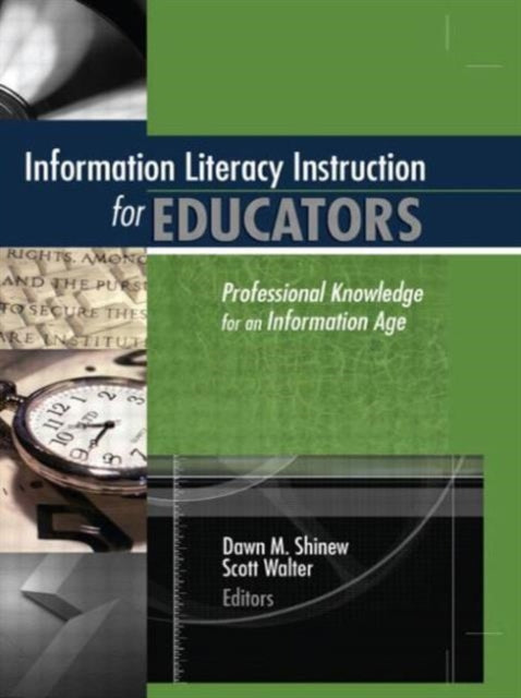 Book cover of: Information Literacy Instruction for Educators