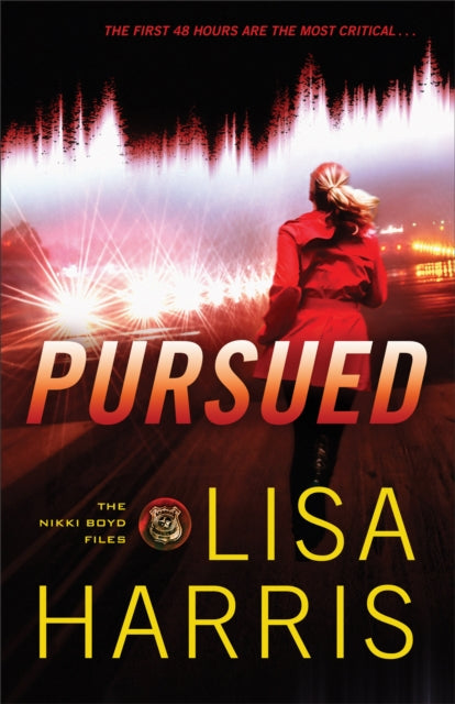 Book cover of: Pursued. By: Lisa Harris