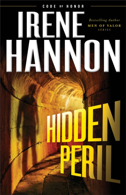 Book cover of: Hidden Peril. By: Irene Hannon