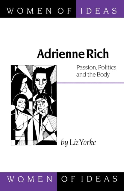 Book cover of: Adrienne Rich. By: Liz Yorke