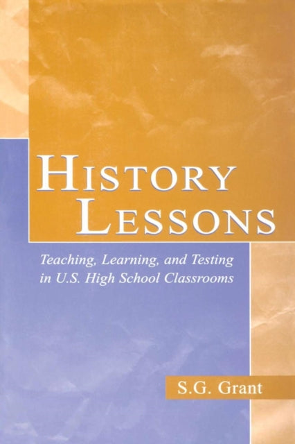 Book cover of: History Lessons. By: S.G. Grant