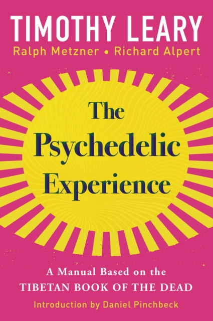 Book cover of: Psychedelic Experience. By: Timothy Leary
