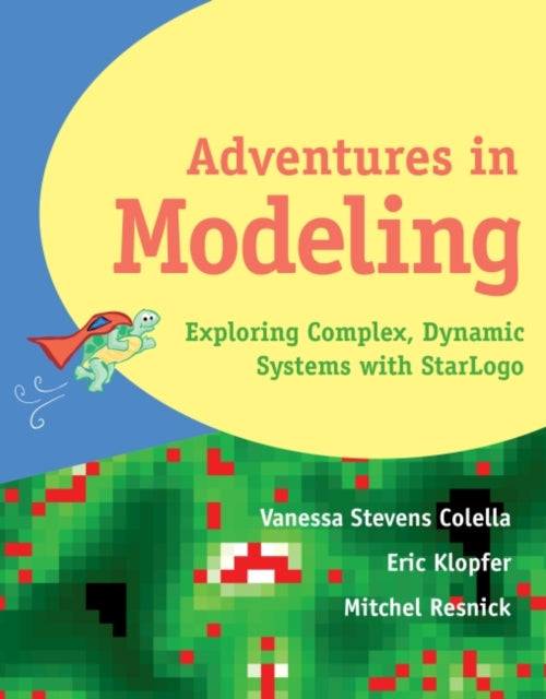 Book cover of: Adventures in Modeling. By: Vanessa Stevens Colella