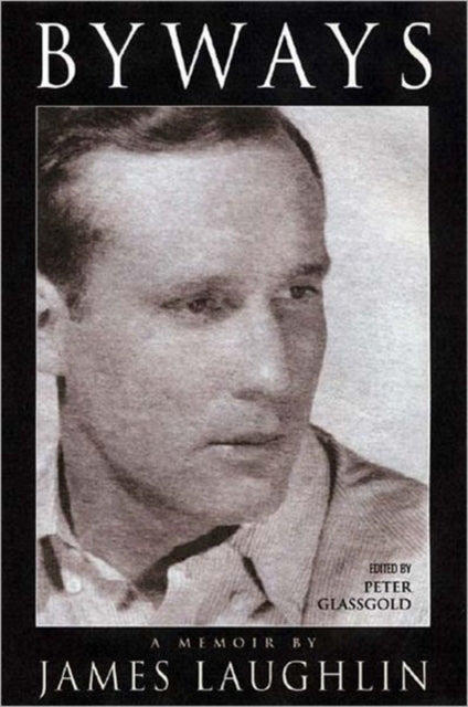 Book cover of: Byways. By: James Laughlin