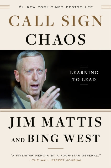 Book cover of: Call Sign Chaos. By: Jim Mattis