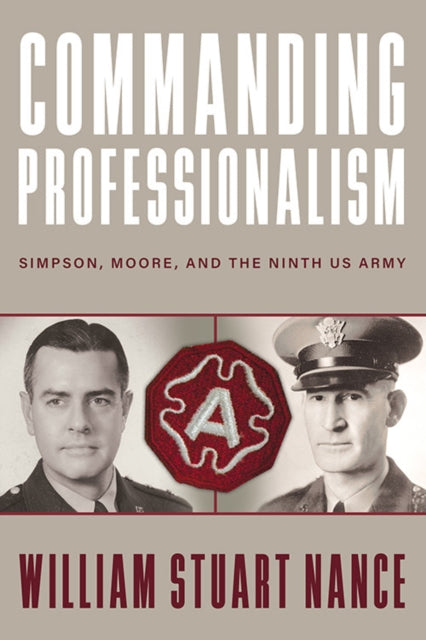 Book cover of: Commanding Professionalism. By: William Stuart Nance