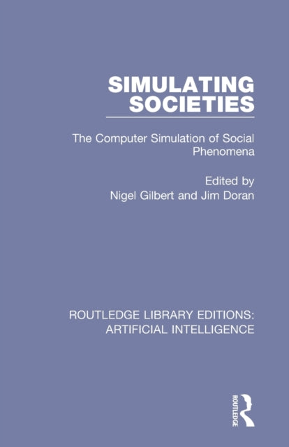 Book cover of: Simulating Societies. By: Nigel Gilbert