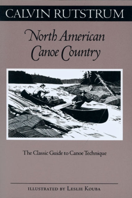 Book cover of: North American Canoe Country