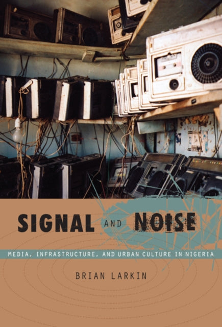 Book cover of: Signal and Noise. By: Brian Larkin