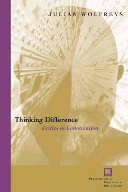 Book cover of: Thinking Difference. By: Julian Wolfreys