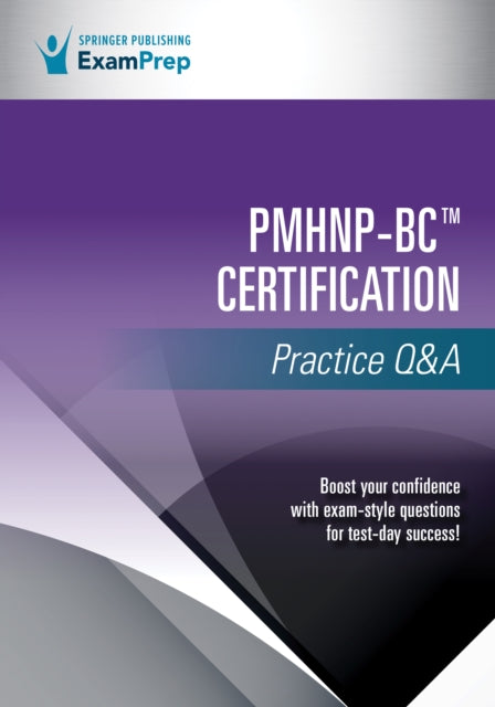 Book cover of: PMHNP-BC Certification Practice Q&A. By: Springer Publishing Company