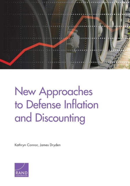 Book cover of: New Approaches to Defense Inflation and Discounting. By: Kathryn Connor