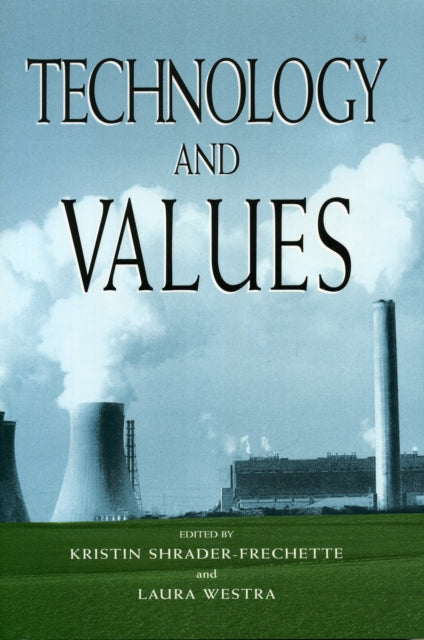 Book cover of: Technology and Values