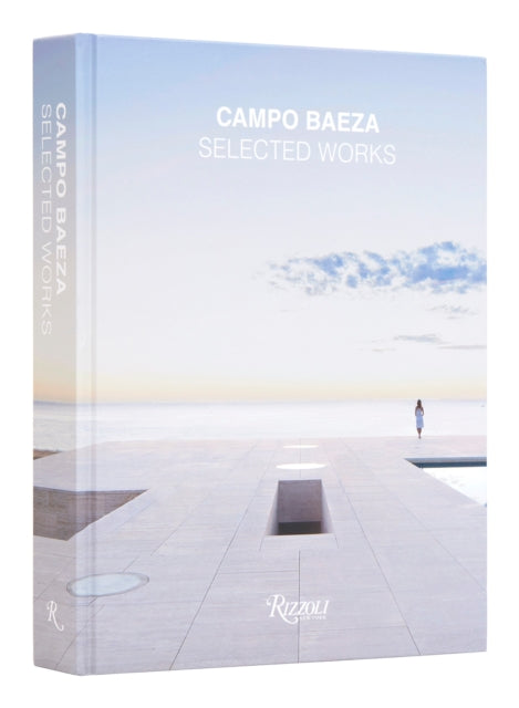 Book cover of: Campo Baeza. By: Alberto Campo Baeza