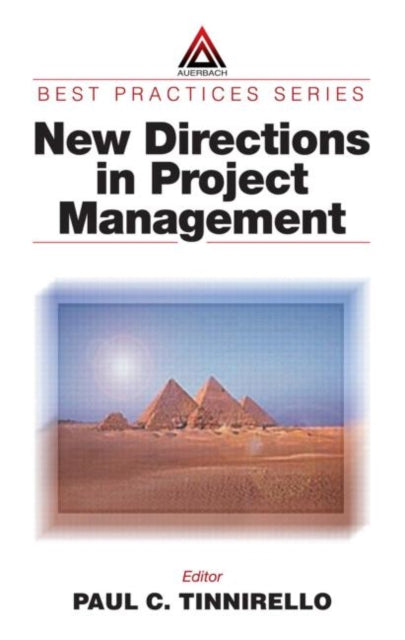 Book cover of: New Directions in Project Management. By: Paul C. Tinnirello