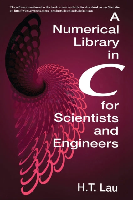 Book cover of: Numerical Library in C for Scientists and Engineers