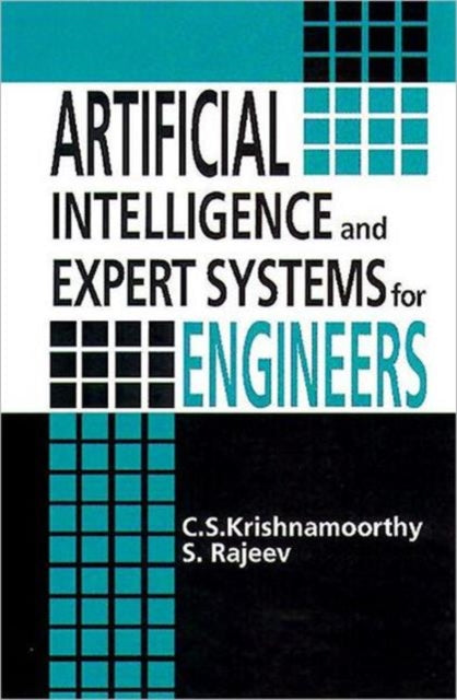 Book cover of: Artificial Intelligence and Expert Systems for Engineers