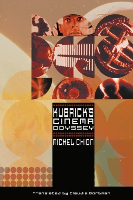 Book cover of: Kubrick's Cinema Odyssey