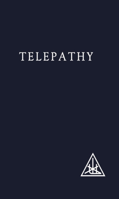 Book cover of: Telepathy and Etheric Vehicle. By: Alice A. Bailey