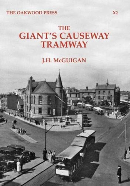 Book cover of: Giant's Causeway Tramway. By: J. H. McGuigan