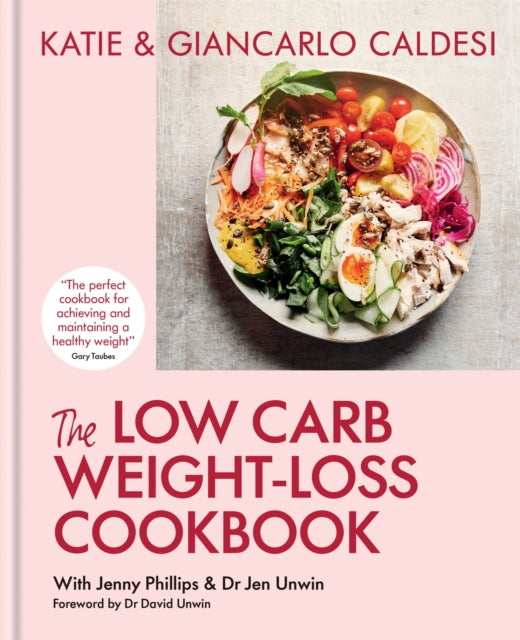 Book cover of: Low Carb Weight-Loss Cookbook. By: Katie Caldesi & Giancarlo Caldesi