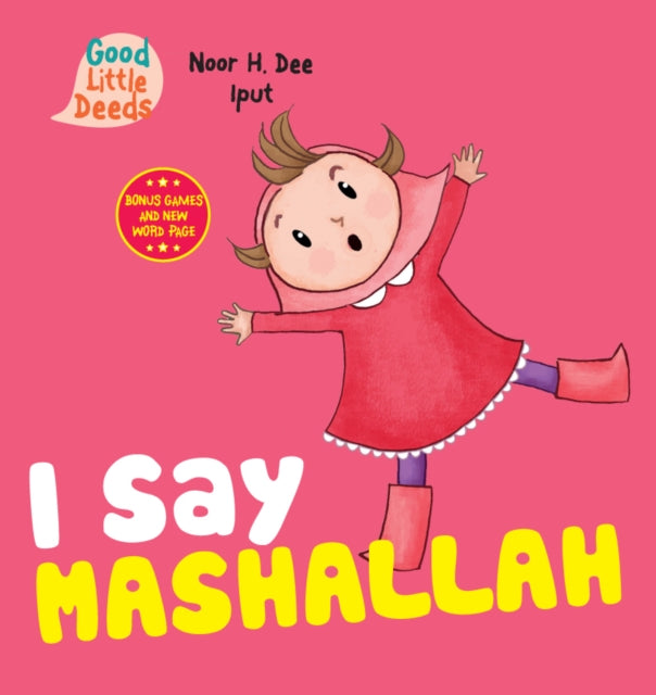 Book cover of: I Say Mashallah. By: Noor H. Dee
