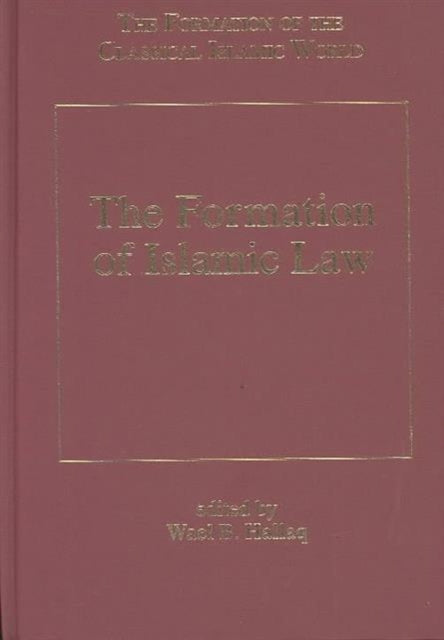 Book cover of: Formation of Islamic Law