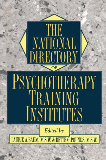 Book cover of: National Directory Of Psychotherapy Training Institutes