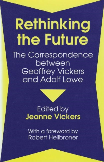 Book cover of: Rethinking the Future. By: P. Jeanne Vickers