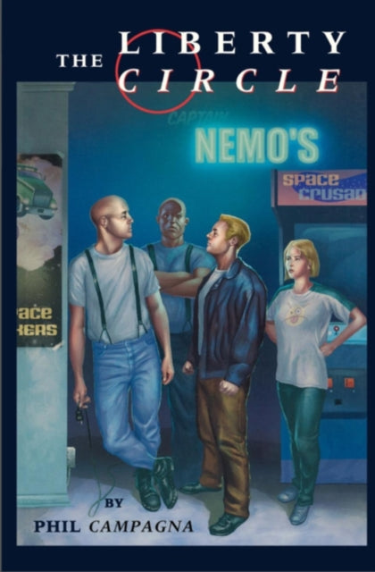 Book cover of: Liberty Circle. By: Phil Campagna
