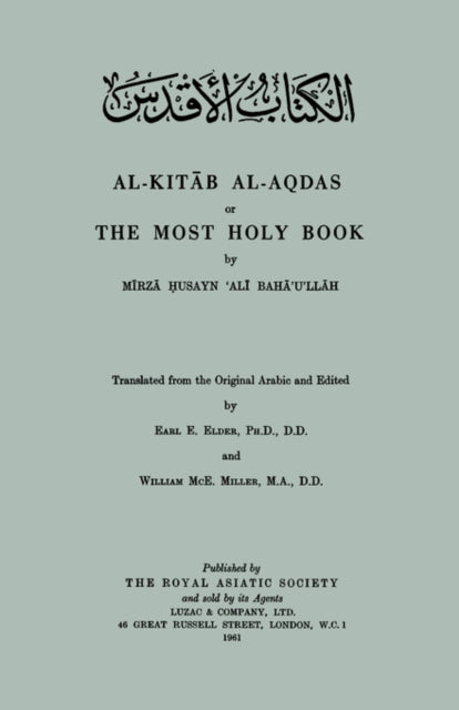 Book cover of: Al-Kitab Al-Aqdas or The Most Holy Book. By: E. Elder