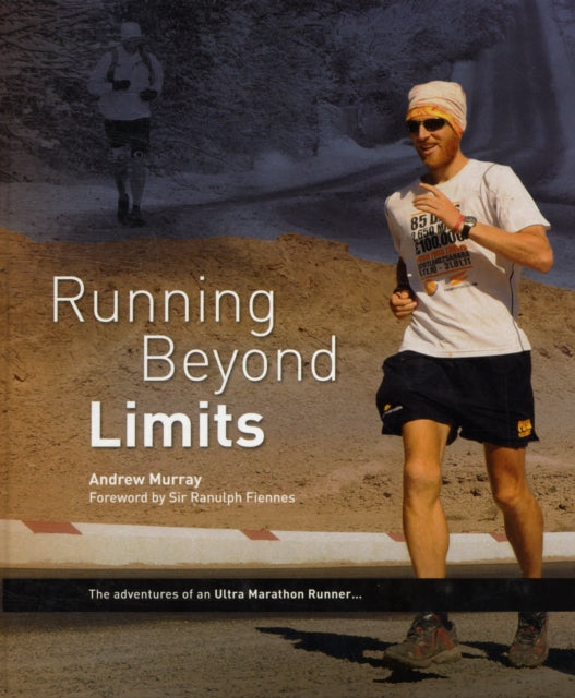 Book cover of: Running Beyond Limits