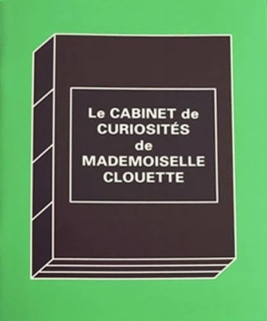 Book cover of: Le Cabinet de Curiosites. By: Virginia Whiles