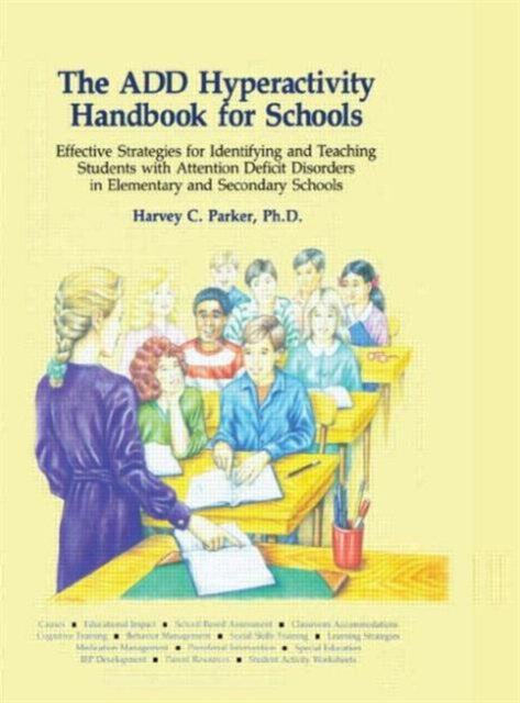 Book cover of: ADD Hyperactivity Handbook For Schools