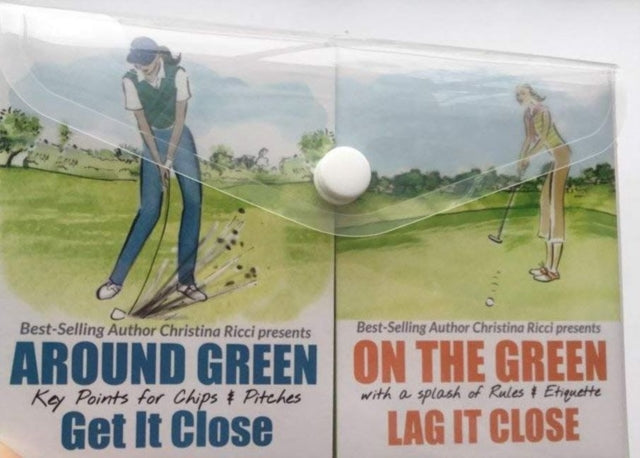 Book cover of: Get It Close Around The Green + Lag It Close On the Green. By: Christina Ricci (golfer)