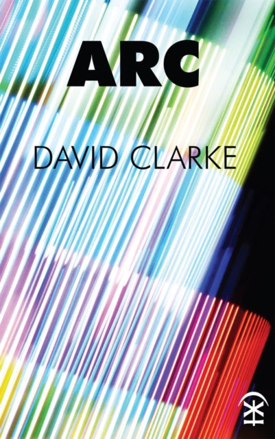 Book cover of: Arc. By: David Clarke