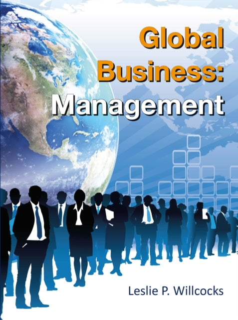 Global Business: Management 9780995682092 Leslie Willcocks
