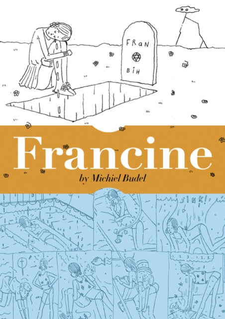 Book cover of: Francine. By: Michiel Budel