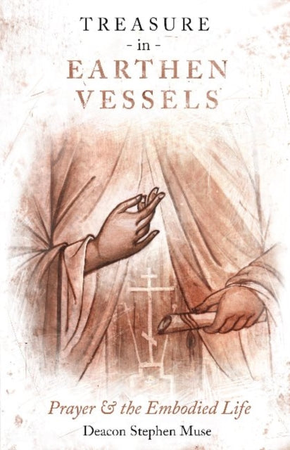 Book cover of: Treasure in Earthen Vessels. By: Stephen Muse
